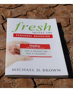 Fresh Notes on Personal Branding